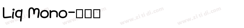 Liq Mono字体转换